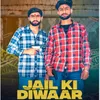 About Jail Ki Diwaar (feat. Harender Nagar) Song